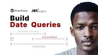 WordPress Date Queries Made Easy: Today, Tomorrow, This Week & More |JetEngine | Crocoblock Tutorial