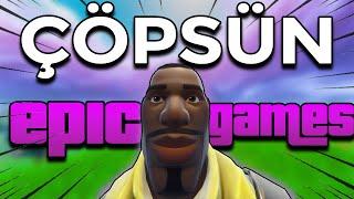 Epic Games Niye Sevilmiyor?