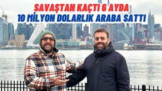 Savaştan Kaçıp 6 Ayda 10 Milyon Dolarlık Araba Satan Girişimci