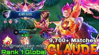 SAVAGE! PRIME Claude the Cosmic Blaze - Top 1 Global Claude by YT: @Hatebreed_mlbb - Mobile Legends