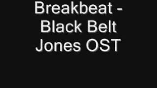 Breakbeats - Black Belt Jones OST