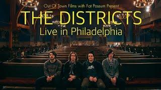 Out of Town with Fat Possum: The Districts - Live In Philadelphia