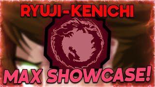 [CODE!] MAX RYUJI-KENICHI FULL SHOWCASE! *8 INNER GATES!* | Shindo Life!