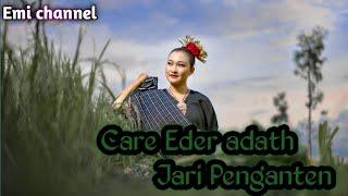 Care Eder adat jari Penganten (cara menjadi pengantin) versi kanak lombok