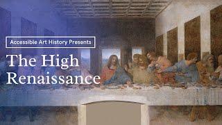 Art of the High Renaissance II Art History Video