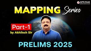 Mapping Masterclass by Akhilesh Sir | Places in News | Prelims 2025 | Part 1 | Kolkata | Bhubaneswar