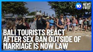 'Bonk Ban' In Bali Sparks Aussie Tourist Reactions | 10 News First