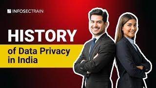 India's Data Privacy Revolution: A Historical Overview