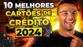 [ATUALIZADO] MELHORES CARTÕES DE CRÉDITO!