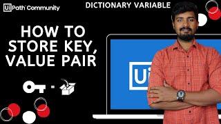UiPath | Dictionary Variables with Example | Key Value Pair | EN | Yellowgreys