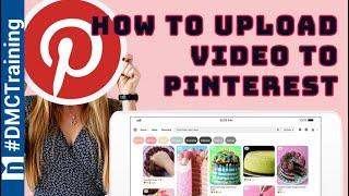 How To Upload Video To Pinterest