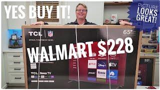 Walmart $228 TCL 65" Roku Smart TV Review  YES BUY IT!  Black Friday Best TV Deal