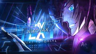 Nikovax's Text Tutorial | After Effects