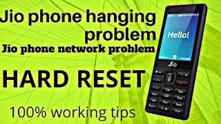 Jio phone hanging problem and network with solution hard reset|Jio phone solution