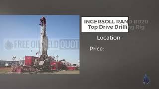 INGERSOLL RAND RD20 Top Drive Drilling Rig | USA