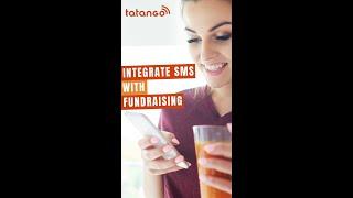 Integrate Your SMS Software With Fundraising Platforms