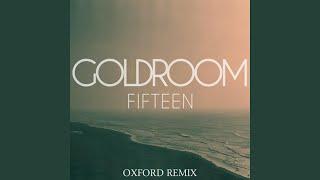 Fifteen (Oxford Remix)