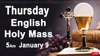 Catholic Mass Today I Daily Holy Mass I Thursday January 9 2025 I English Holy Mass I 5.00 AM