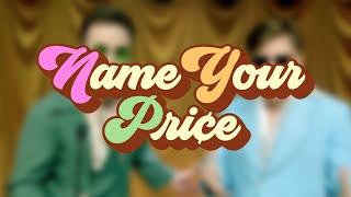 Name Your Price (G4/Austin Show) - Full Theme