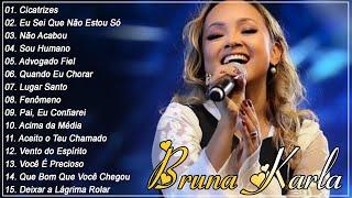 Bruna Karla As Melhores Musicas Gospel Mais Tocadas 2023 CD COMPLETO