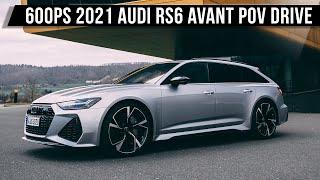 2021 Audi RS6 Avant 4.0 V8 (600PS, 800Nm) | POV DRIVE