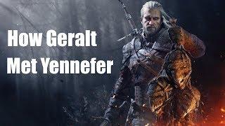 How Geralt met Yennefer