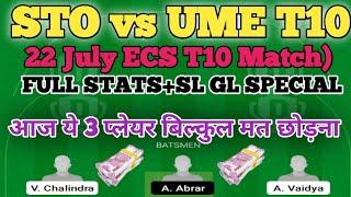 STO vs UME Dream11 Team Today|STO vs UME Dream11 Prediction Today|STO vs UME|STO vs UME Dream11 Team