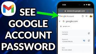 How To See Gmail ID Password From Mobile