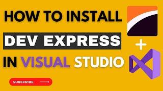 DevExpress + Visual Studio | Install DevExpress in Visual Studio 2019 | Create first Project 2023