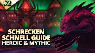 Schrecken SCHNELL Guide Heroic & Mythic - RAID Palast der Nerubar | WoW The War Within