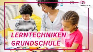 Die effektivsten Lerntechniken für Grundschüler | body'n brain