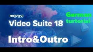 How to create a Intro&Outro in Movavi Video Suite 18 (German)