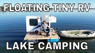 Floating Tiny RV Lake #Camping