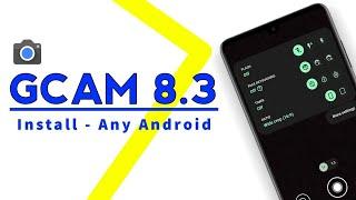 Install GCAM 8.3 For Redmi Note 10/10 Pro/10s | GCAM 8.3 On Any Redmi - POCO - Xiaomi Devices