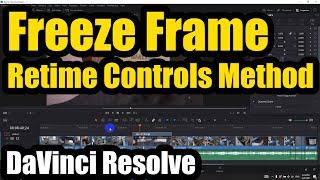 Freeze Frame in Davinci Resolve (Retime Controls)