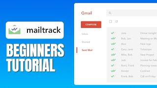 Mailtrack Tutorial For Beginners - How To Use Mailtrack