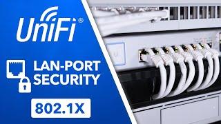 So sicherst du deine LAN Ports ab! - UniFi LAN Port Authentifizierung mit 802.1X