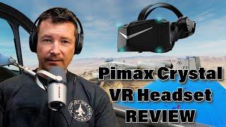 PIMAX Crystal VR Headset - Initial Review