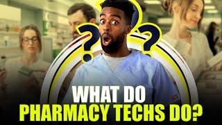 What Does a Pharmacy Tech Do?