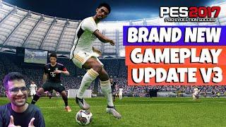 PES 2017 | BRAND NEW GAMEPLAY UPDATE 2023 V3