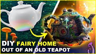 DIY Fairy Home Out of an Old Teapot and Trash