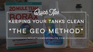 Keeping RV Tanks Clean - "The Geo Method"