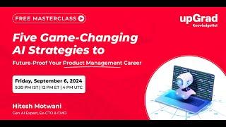 5 Gen AI Strategies to Boost Your Product Career | Webinar