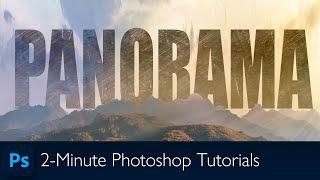 Make a Panorama In Photoshop | Photoshop Tutorial