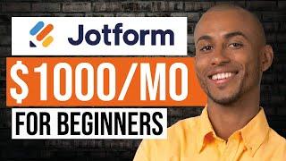 How To Make Money Building Apps With Jotform (No Coding Skills)