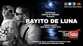 Rayito De Luna - Cesar Olarte