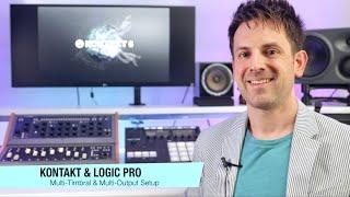Kontakt & Logic Pro: Multi-Timbral / Multi-Output Setup