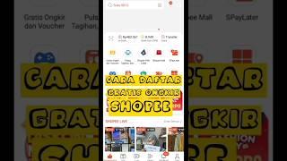 CARA DAFTAR GRATIS ONGKIR SHOPEE