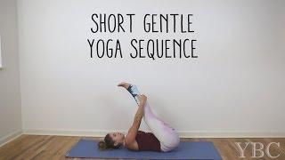 Short Gentle Yoga Sequence