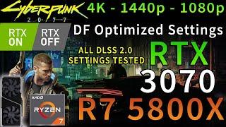 Cyberpunk 2077 | RTX 3070 | 5800X | RTX ON/OFF | DLSS | DF Optimized Settings | 4K - 1440p - 1080p